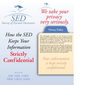 SED  Survey of Earned Doctorates We take your privacy