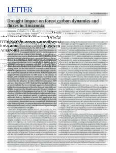 LETTER  doi:nature14213 Drought impact on forest carbon dynamics and fluxes in Amazonia