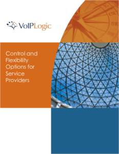 Control and Flexibility Options for Service Providers