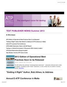 :24 AM  TEST PUBLISHER NEWS/ Summer 2013 In this issue: 2013 Edition of Operational Best Practices Soon to be Released 