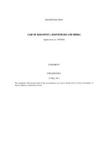 FOURTH SECTION  CASE OF ŠABANOVIĆ v. MONTENEGRO AND SERBIA (Application noJUDGMENT