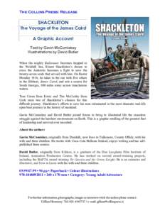 The Collins Press: Release  SHACKLETON The Voyage of the James Caird A Graphic Account Text by Gavin McCumiskey