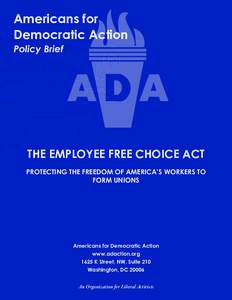 Human resource management / Labour relations / Labour law / Employee Free Choice Act / Union busting / Collective bargaining / Trade union / Unfair labor practice / National Labor Relations Act / United States labor law