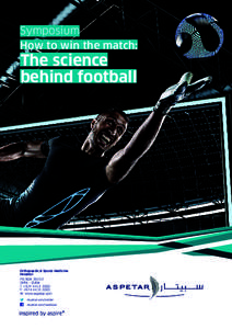Symposium How to win the match: The science behind football