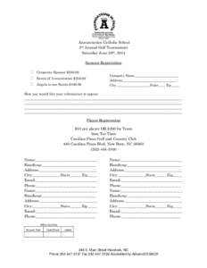 Annunciation Catholic School 3rd Annual Golf Tournament Saturday June 28th, 2014 Sponsor Registration  