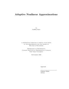 Adaptive Nonlinear Approximations  by Georey Davis  a dissertation submitted in partial fulfillment