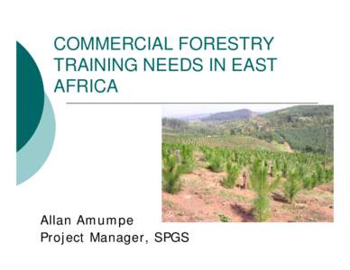 COMMERCIAL FORESTRY TRAINING NEEDS