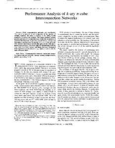 775  IEEE TRANSACTIONS ON COMPUTERS, VOL. 39, NO. 6, JUNE 1990 Performance Analysis of k-ary n-cube Interconnection Networks