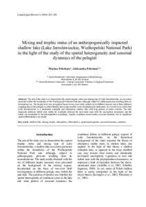 Limnological Review–208  Mixing and trophic status of an anthropogenically impacted shallow lake (Lake Jarosławieckie, Wielkopolski National Park) in the light of the study of the spatial heterogeneity an