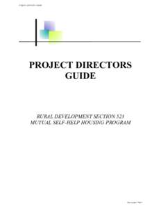 Project Directors Guide  PROJECT DIRECTORS GUIDE  RURAL DEVELOPMENT SECTION 523