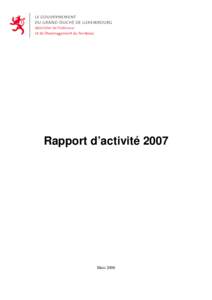Rapport d’activité 2007  Mars 2008 TABLE DES MATIERES LA DIRECTION DES AFFAIRES COMMUNALES ............................................................................................. 6