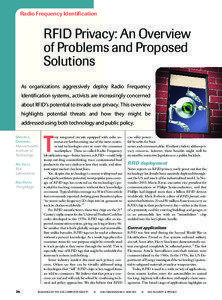 Identification / Electronic Product Code / Katherine Albrecht / Singulation / RFID Journal / Auto-ID Labs / Speedpass / Spychip / Ear tag / Radio-frequency identification / Electronic engineering / Humanâ€“computer interaction