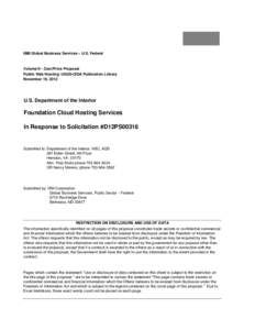 IBM Global Business Services – U.S. Federal  Volume II - Cost/Price Proposal Public Web Hosting: USGS-CIDA Publication Library November 19, 2012