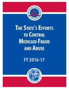 THE STATE’S EFFORTS TO CONTROL MEDICAID FRAUD AND ABUSE  TA