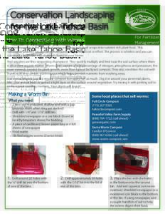 Conservation Landscaping for the Lake Tahoe Basin For Fertilizer Management  How To: Composting with Worms