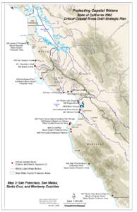 Protecting Coastal Waters State of California 2002 Critical Coastal Areas Draft Strategic Plan SAN FRANCISCO