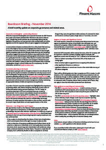 Boardroom Briefing – November 2014 A brief monthly update on corporate governance and related areas. Corporate manslaughter – prosecuting directors When the Corporate Manslaughter and Corporate Homicide Act 2007 beca