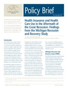 Policy Brief  #41, November 2015 The National Poverty Center’s Policy Brief series summarizes key academic research