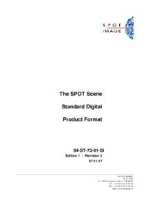 The SPOT Scene Standard Digital Product Format S4-STSI Edition 1 - Revision 2