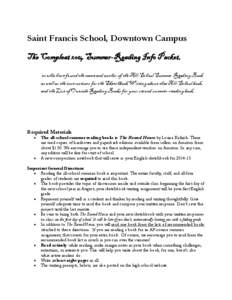 Saint Francis School, Downtown Campus The Compleat 2014 Summer-Reading Info Packet, in which are found the name and author of the All-School Summer Reading Book as well as the instructions for the Sketchbook Writing abou
