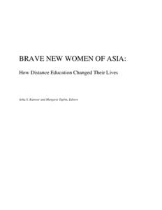 Brave New Women of Asia: How Distance Education Changed Their Lives