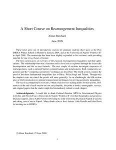 A Short Course on Rearrangement Inequalities Almut Burchard June 2009