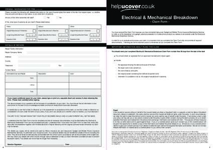 original warranties for item  (continued) Please complete the following with detailed information on the type of warranty(ies) that relate to the item that require repair, i.e. whether they are parts and labour or just l