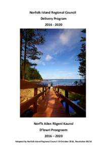 Norfolk Island Regional Council Delivery ProgramNorf’k Ailen Riigenl Kaunsl D’lewri Proegraem