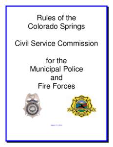 Rules of the Colorado Springs Civil Service Commission for the Municipal Police and