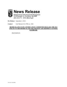 News Release RI Department of Environmental Management 235 Promenade St., Providence, RI2771 www.dem.ri.gov For Release: September 2, 2014 Contact: