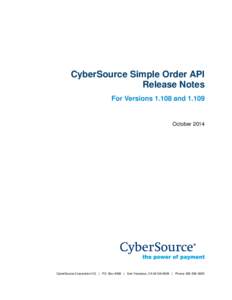 Title Page  CyberSource Simple Order API Release Notes For Versions[removed]and 1.109