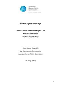 Australian Human Rights Commission everyone, everywhere, everyday  Human rights never age