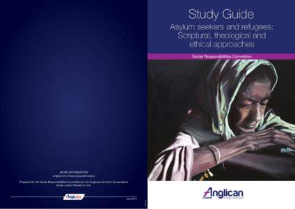 Study Guide Asylum seekers and refugees: Scriptural, theological and ethical approaches Social Responsibilities Committee