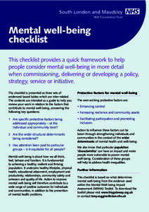 South London and Maudsley NHS Foundation Trust Mental well-being checklist This checklist provides a quick framework to help