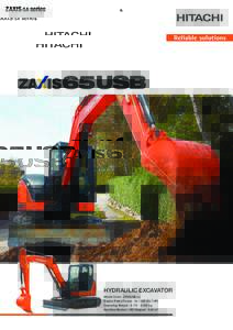 ZAXIS-5A series  HYDRAULIC EXCAVATOR Model Code : ZX65USB-5A Engine Rated Power : 34.1 kWHP) Operating Weight : kg