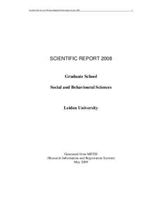 Faculteit der Sociale Wetenschappen WetenschapsverslagSCIENTIFIC REPORT 2008 Graduate School Social and Behavioural Sciences