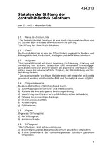 Statuten der Stiftung der Zentralbibliothek Solothurn vom 27. Juni/21. November 1995  § 1.