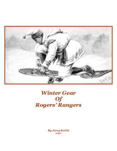 Winter Gear Of Rogers’ Rangers By Jerry Knitis 2007