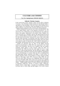 CULTURE AND COSMOS Vol. 2 No. 1 Spring/Summer 1998 ISSNEditorial Nicholas Campion In her recent book Comets, Popular Culture and the Birth of Modern Cosmology, Sara Schechner Genuth pointed out that Edmund Hal