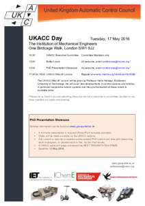 UKACC Day  Tuesday, 17 May 2016 The Institution of Mechanical Engineers One Birdcage Walk, London SW1 9JJ 10.30