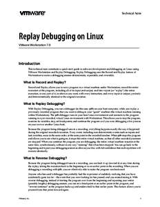 Technical Note  Replay Debugging on Linux VMware Workstation 7.0  Introduction