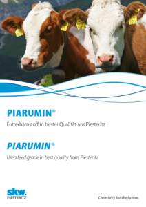 PIARUMIN® Futterharnstoff in bester Qualität aus Piesteritz PIARUMIN® Urea feed grade in best quality from Piesteritz