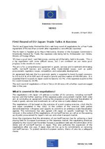 EUROPEAN COMMISSION  MEMO Brussels, 19 April[removed]First Round of EU-Japan Trade Talks A Success