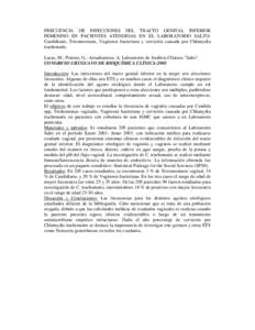 FRECUENCIA DE INFECCIONES DEL TRACTO GENITAL INFERIOR FEMENINO EN PACIENTES ATENDIDAS EN EL LABORATORIO SALTO: Candidiasis, Tricomoniasis, Vaginosis bacteriana y cervicitis causada por Chlamydia trachomatis. Lucas, M.; P