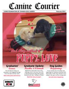 Canine Courier  LIONS FOUNDATION OF CANADA DOG GUIDES February 2016