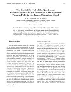 Brazilian Journal of Physics, vol. 28, no. 2, June, The Partial Revival of the Quadrature Variance Product in the Dynamics of the Squeezed