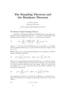 The Sampling Theorem and the Bandpass Theorem by D.S.G. Pollock University of Leicester Email: stephen 
