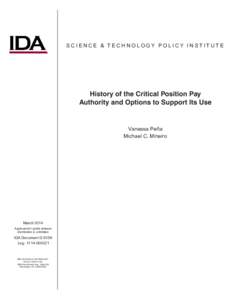 SCIENCE & TECHNOLOGY POLICY INSTITUTE  History of the Critical Position Pay Authority and Options to Support Its Use  Vanessa Peña