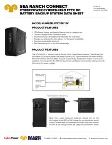 SEA RANCH CONNECT  CYBERPOWER CYBERSHIELD FTTX DC BATTERY BACKUP SYSTEM DATA SHEET  PO Box 16