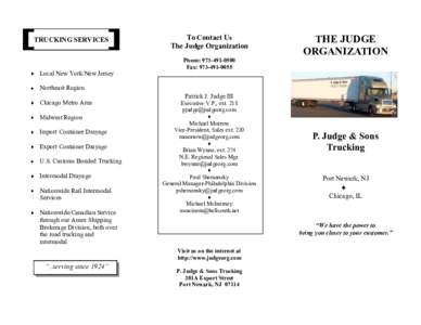 TRUCKING SERVICES  Local New York/New Jersey To Contact Us The Judge Organization